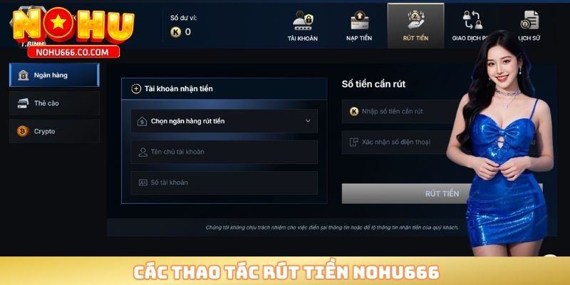 Các thao tác rút tiền NOHU666